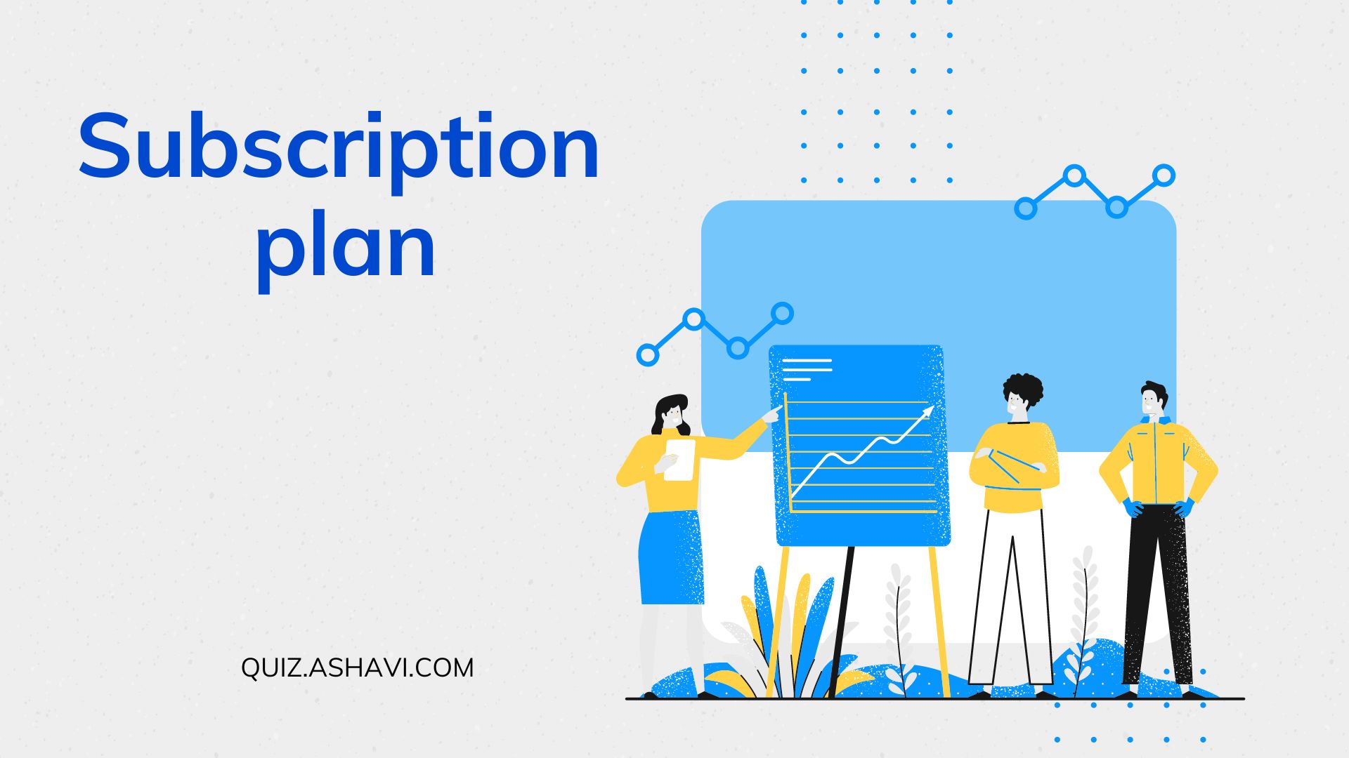 Subscription plan